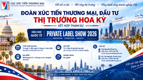 Đoàn xúc tiến thương mại, đầu tư thị trường Hoa Kỳ kết hợp tham dự Hội chợ Quốc tế Private Label Show 2026